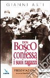 Don Bosco confessa i suoi ragazzi libro