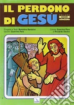 Perdono Di Gesu' (Poster) libro