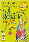 Il rosario con i piccoli libro