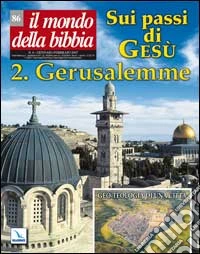 Il mondo della Bibbia (2007) (1) libro