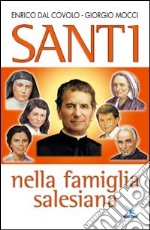 Santi nella famiglia salesiana libro