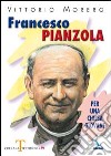 Francesco Pianzola. Per una Chiesa giovane libro