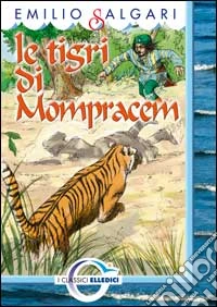 Le tigri di Mompracem libro