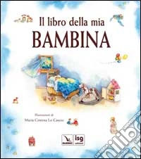 Il libro della mia bambina