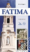 Fatima. Guida pastorale libro di Maggioni Romeo