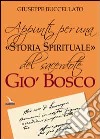 Appunti per una «storia spirituale» del sacerdote Giò Bosco libro