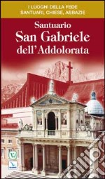 Santuario San Gabriele dell'Addolorata