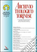 Archivio teologico torinese (2008). Vol. 2 libro