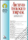 Archivio teologico torinese (2008). Vol. 2 libro