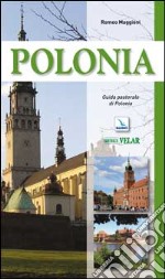 Polonia. Guida pastorale libro