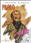 Paolo il primo missionario libro