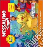 Messalino Junior. Maggio-giugno 2009 libro