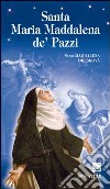 Santa Maria Maddalena de' Pazzi libro