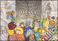 La mia messa