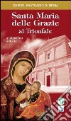 Santa Maria delle Grazie al Trionfale libro