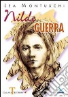 Nilde Guerra libro di Montuschi Lea