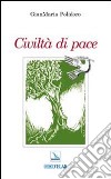 Civiltà di pace libro