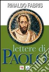 Lettere di Paolo libro