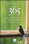 365 finestre aperte sull'eterno libro