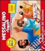 Messalino junior. Maggio-giugno 2010 libro