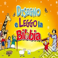 Disegno e leggo la Bibbia libro
