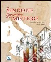 Sindone. L'avventura di un mistero libro