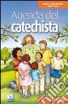 Agenda del catechista. Anno catechistico 2010-2011 libro