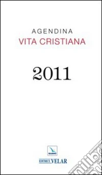 Agendina vita cristiana 2011 libro