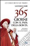 365 giorni con il papa della bontà libro