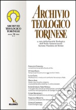 Archivio teologico torinese (2010). Vol. 2 libro