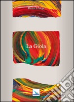 La gioia libro