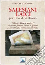 Salesiani laici per il mondo del lavoro