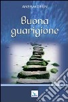 Buona guarigione libro