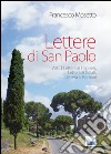 Lettere di San Paolo. Vol. 2: Lettera ai Filippesi-Lettera ai Galati-Lettera ai Romani libro