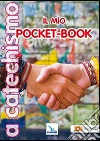 Il mio pocket-book. A catechismo