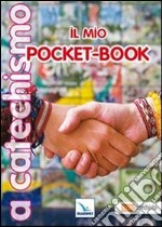 Il mio pocket-book. A catechismo libro