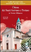 Chiesa dei Santi Gervaso e Protaso in Novate Milanese libro di Aramini Michele