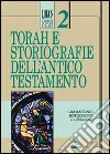 Torah e storiografie dell'Antico Testamento libro