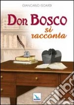 Don Bosco si racconta libro