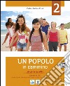 Popolo in cammino. Per la Scuola media. Con espansione online (Un). Vol. 2 libro di Croci C. Croci S.