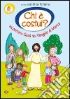 Progetto Emmaus. Chi è costui? Incontrare Gesù nel Vangelo di Marco libro