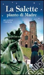 La Salette pianto di Madre libro