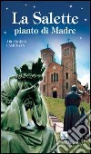 La Salette pianto di Madre libro