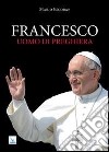 Francesco uomo di preghiera libro di Escobar Mario