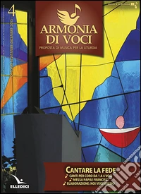 Armonia di voci (2013). Vol. 4 libro