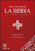 La Bibbia in lingua corrente. Media cartonata libro