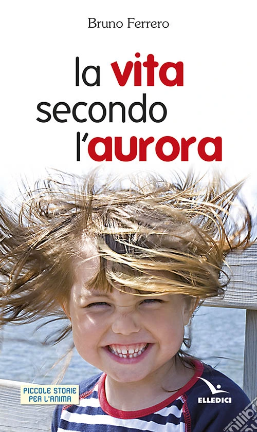 La vita secondo l'aurora