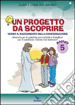 Progetto da scoprire, per la 5ª classe. Quaderno libro