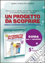 Progetto da scoprire, per la 5ª classe. Guida libro