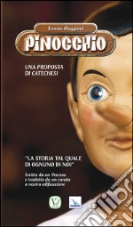 Pinocchio. Proposta di catechesi libro